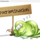 La procrastination expliquée