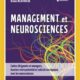 Management & Neurosciences - Cadres dirigeants et managers, boostez votre potentiel et celui de vos équipes avec les neurosciences